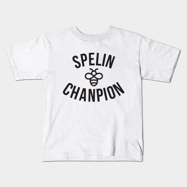 Speling Chanp Kids T-Shirt by RedYolk